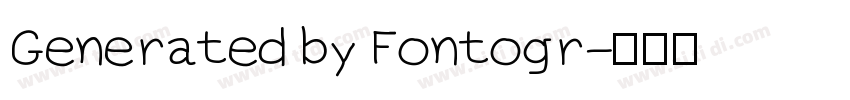 Generated by Fontogr字体转换